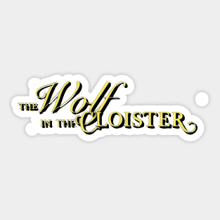 Wolf in the Cloister Title Sticker